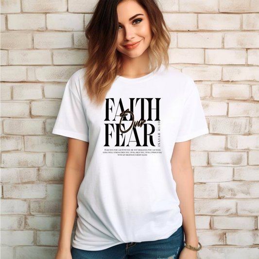 Faith Over Fear - Always